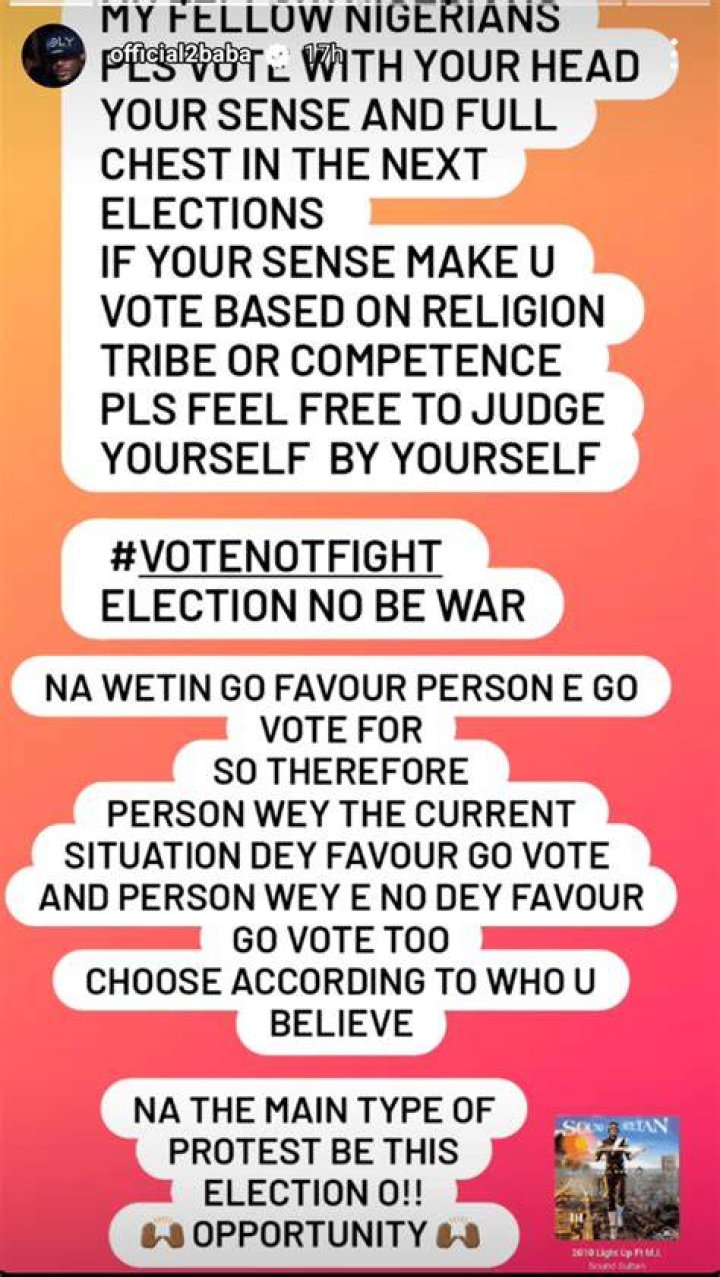 
2023: Please Vote With Your Head, Sense And Full Chest- 2face Advices Nigerians 