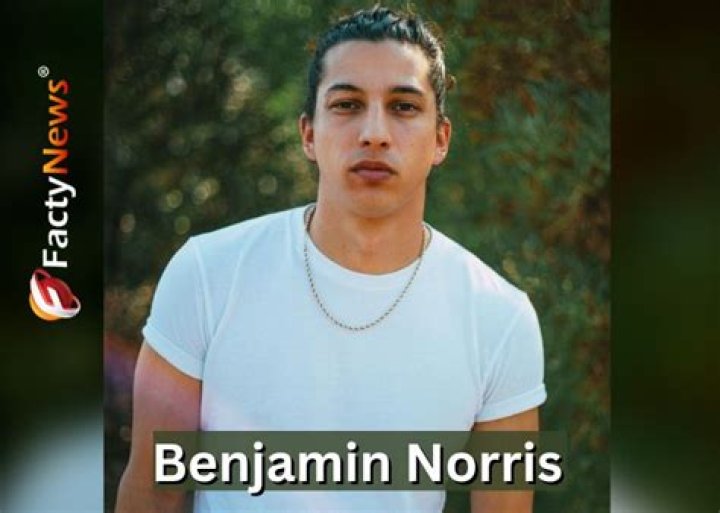 Benjamin Norris Height, Age, Girlfriend, Biography, Wiki, Net Worth
